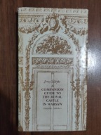 A companion guide to the royal castle in warsaw