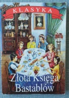 ZŁOTA KSIĘGA BASTABLÓW Edith Nesbit