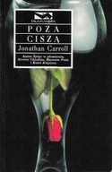 Poza CISZĄ Jonathan CARROLL