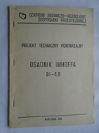 PROJEKT TECHNICZNY POWTARzALNY OSADNIK IMHOFFA CENTRUM BADAWCZO-ROZWOJOWE