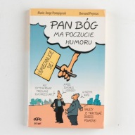 Pan Bóg ma poczucie humoru Marie- Ange Pompignoli