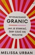 Wyznaczanie granic Melissa Urban