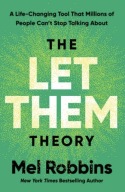 LET THEM THEORY ROBBINS MEL