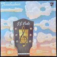 J.J. Cale – Troubadour