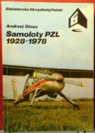 Samoloty PZL 1928-1978, Andrzej GLASS [BSP 6. - WKiŁ 1980]