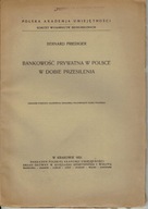 BANKOWOŚĆ PRYWATNA W POLSCE W DOBIE PRZESILENIA