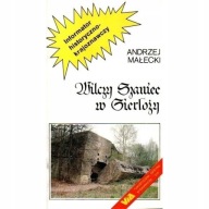 Wilczy Szaniec w Gierłoży Andrzej Małecki