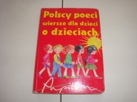 Polscy poeci wiersze dla dzieci o dzieciach Praca zbiorowa