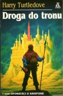 Opowieści o Krisposie tom 1-3 - Harry Turtledove
