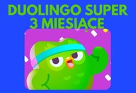 DUOLINGO SUPER 3 MIESIĄCE | KOD VOUCHER|NA TWOJE KONTO | BRAK REKLAM