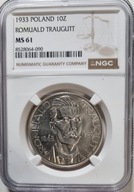 10 złotych 1933 rok Romuald Traugutt NGC MS 61