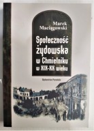 Społeczność żydowska w Chmielniku w XIX-XX wieku