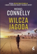 MICHAEL CONNELLY Wilcza jagoda THRILLER