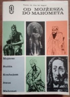 Od Mojżesza do Mahometa