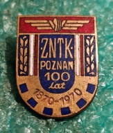 ODZNAKA ZNTK POZNAŃ 100 LAT 1870-1970 - ZAKŁADY NAPRAWCZE TABORU KOLEJOWEGO