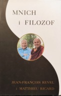 Mnich i filozof - Jean Francois Revel, Matthieu Ricard