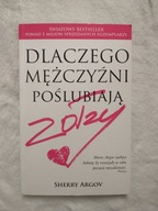 Dlaczego mężczyźni poślubiają zołzy Sherry Argov
