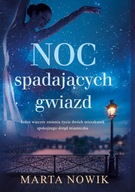 Noc spadających gwiazd Marta Nowik