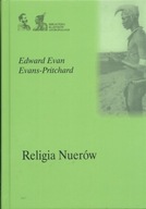 Religia Nuerów Edward Evan Evans-Pritchard