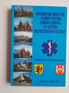 Ratownictwo medyczne element systemu ochrony zdrowia , KONIECZNY