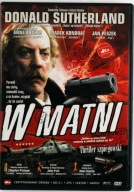 W MATNI - KRYMINALNY - SUTHERLAND - FILM DVD - nowy w folii