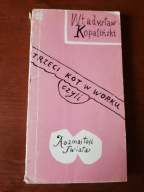 Władysław Kopaliński - Trzeci kot w worku, czyli rozmaitość świata