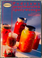 PODSTAWY PRZETWÓRSTWA SPOŻYWCZEGO - A. Zajączkowska