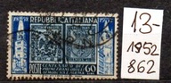 Włochy 50 , nr 862 , wydanie 1952