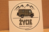 NAKLEJKA - ŻYCIE DOOKOŁA PODRÓŻY - CAMPER - AUTO - BUS