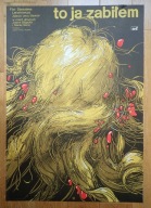 TO JA ZABIŁEM - Waldemar Świerzy A1