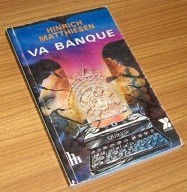 VA BANQUE Hinrich Matthiesen