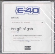 E-40 - The Gift Of Gab FOLIA!!!