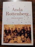 Proszę bardzo, Anda Rottenberg, 2010