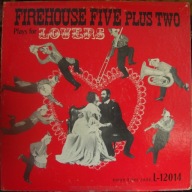 Firehouse Five Plus Two – Plays For Lovers