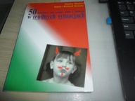 50 sposobów jak radzić sobie z dziećmi w trudnych sytuacjach Shapiro