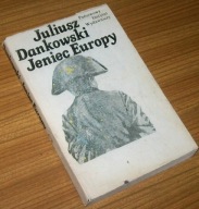 JENIEC EUROPY Juliusz Dankowski