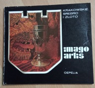 Krakowskie Srebro I złoto - imago artis - Andrzej Wierzchowski
