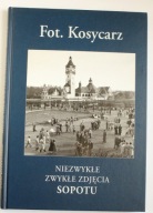 Niezwykłe zwykłe zdjęcia Sopotu, Kosycarz