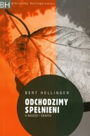 Odchodzimy spełnieni Bert Hellinger