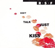 Z- Right Said Fred – Don't Talk Just Kiss- EX