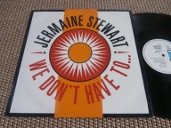 JERMAINE STEWART We Don't Have To...