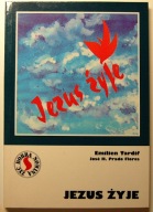 JEZUS ŻYJE - Emilien Tardif oprawa miękka