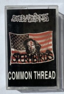 SPERMBIRDS Common Thread ~ kaseta
