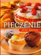 PIECZENIE jest łatwe - rewelacyjna książka, pięknie wydana Reader's Digest