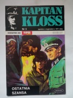 Kapitan Kloss nr 3. Ostatnia szansa Praca zbiorowa