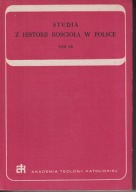 Studia z Historii Kościoła w Polsce, t. 7 ; jak nowa