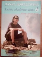 Letnia akademia uczuć tom 1 Kowalewska