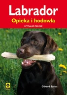 Labrador. Opieka i hodowla Gerard Sasias