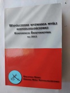 Współczesne wyzwania myśli niepodległościowej Konferencja Świętokrzyska