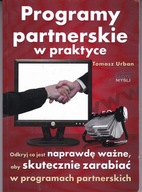 PROGRAMY PARTNERSKIE W PRAKTYCE TOMASZ URBAN
